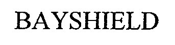 Trademark Logo BAYSHIELD