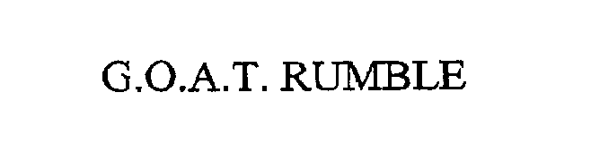 Trademark Logo G.O.A.T. RUMBLE