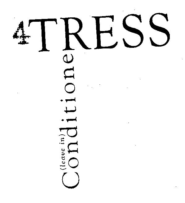  4TRESS CONDITIONER (LEAVE IN)