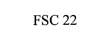  FSC 22