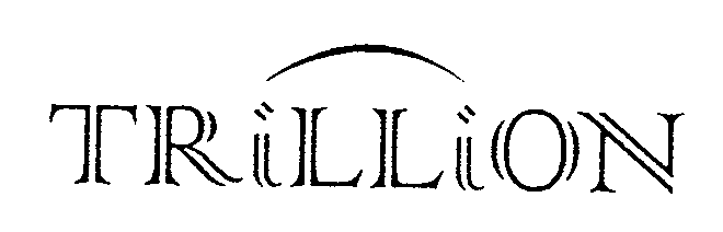 Trademark Logo TRILLION