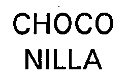 Trademark Logo CHOCO NILLA
