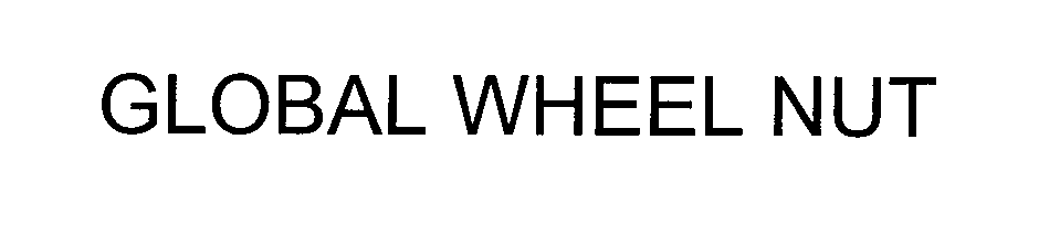 Trademark Logo GLOBAL WHEEL NUT