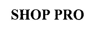 Trademark Logo SHOP PRO