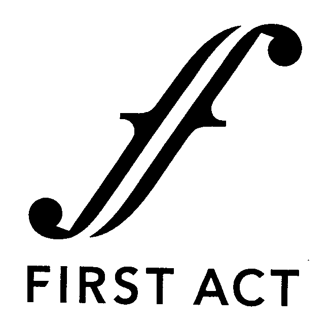 F FIRST ACT