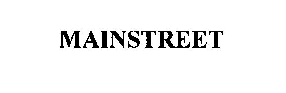 Trademark Logo MAINSTREET