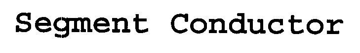 Trademark Logo SEGMENT CONDUCTOR