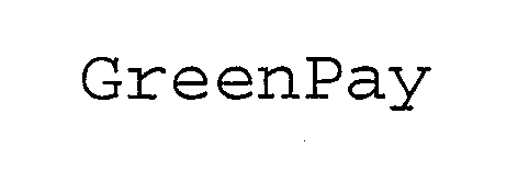 Trademark Logo GREENPAY