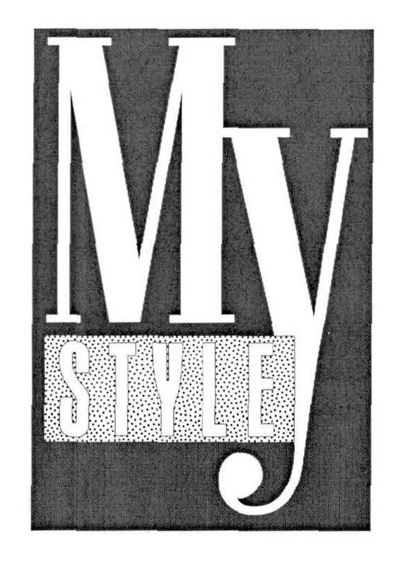 Trademark Logo MY STYLE