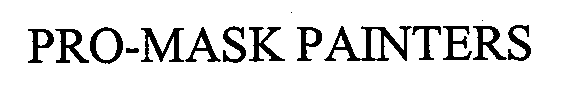 Trademark Logo PRO-MASK PAINTERS