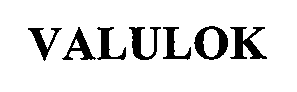 Trademark Logo VALULOK