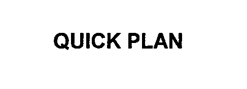 Trademark Logo QUICK PLAN