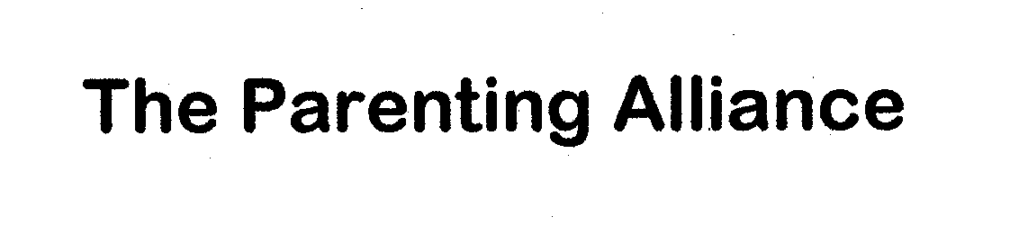 Trademark Logo THE PARENTING ALLIANCE