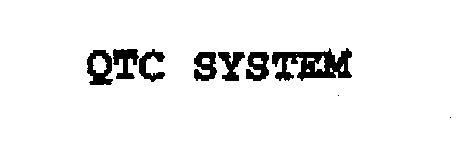  QTC SYSTEM