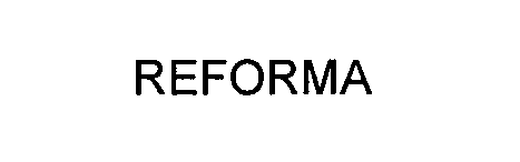 Trademark Logo REFORMA