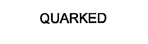 Trademark Logo QUARKED