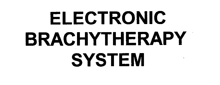  ELECTRONIC BRACHYTHERAPY SYSTEM