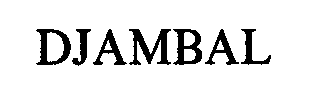 Trademark Logo DJAMBAL
