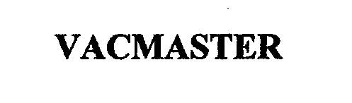 Trademark Logo VACMASTER