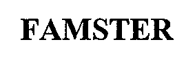 Trademark Logo FAMSTER