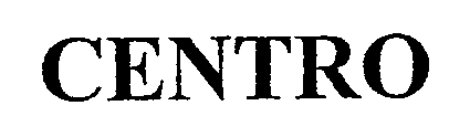 Trademark Logo CENTRO