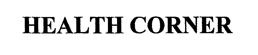 Trademark Logo HEALTH CORNER