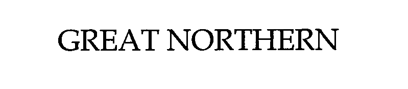 Trademark Logo GREAT NORTHERN