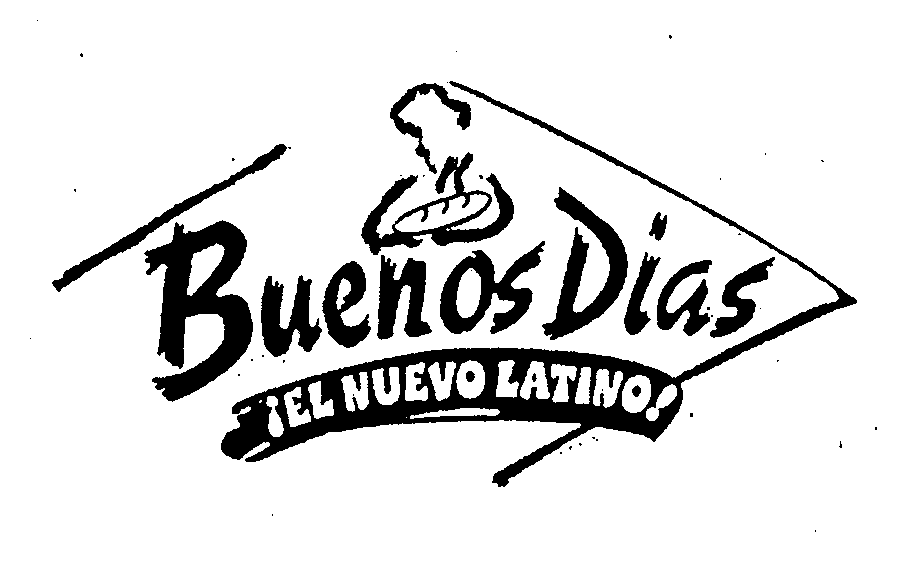 Trademark Logo BUENOS DIAS ¡EL NUEVO LATINO!