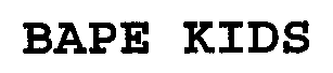 Trademark Logo BAPE KIDS