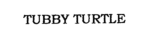 Trademark Logo TUBBY TURTLE