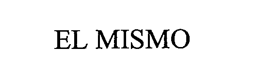 Trademark Logo EL MISMO