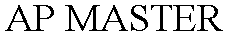 Trademark Logo AP MASTER