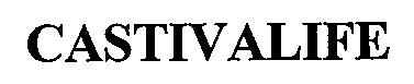Trademark Logo CASTIVALIFE