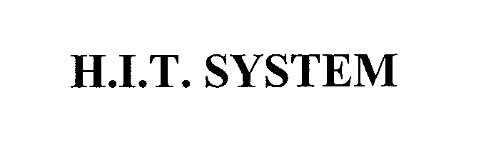 Trademark Logo H.I.T. SYSTEM