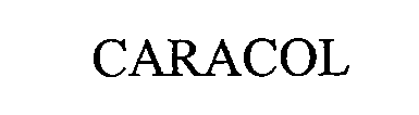 Trademark Logo CARACOL