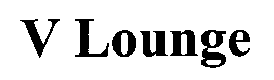 Trademark Logo V LOUNGE