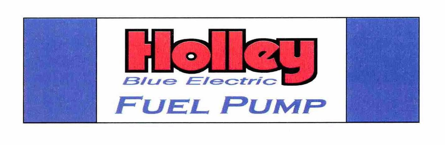 Trademark Logo HOLLEY BLUE ELECTRIC FUEL PUMP