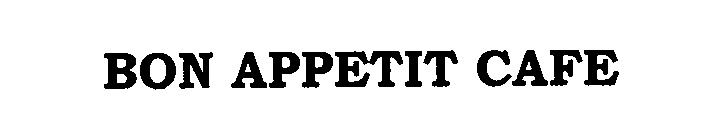 Trademark Logo BON APPETIT CAFE