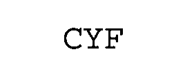 Trademark Logo CYF