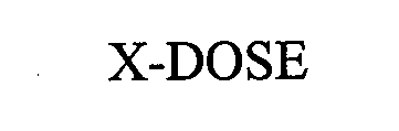  X-DOSE