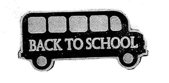 Trademark Logo BACK TO SCHOOL