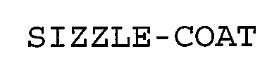 Trademark Logo SIZZLE-COAT