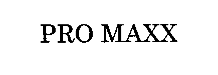 Trademark Logo PRO MAXX