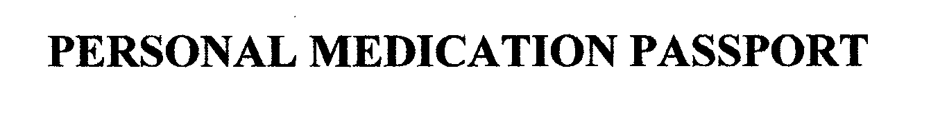 Trademark Logo PERSONAL MEDICATION PASSPORT