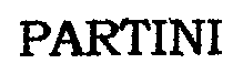 Trademark Logo PARTINI