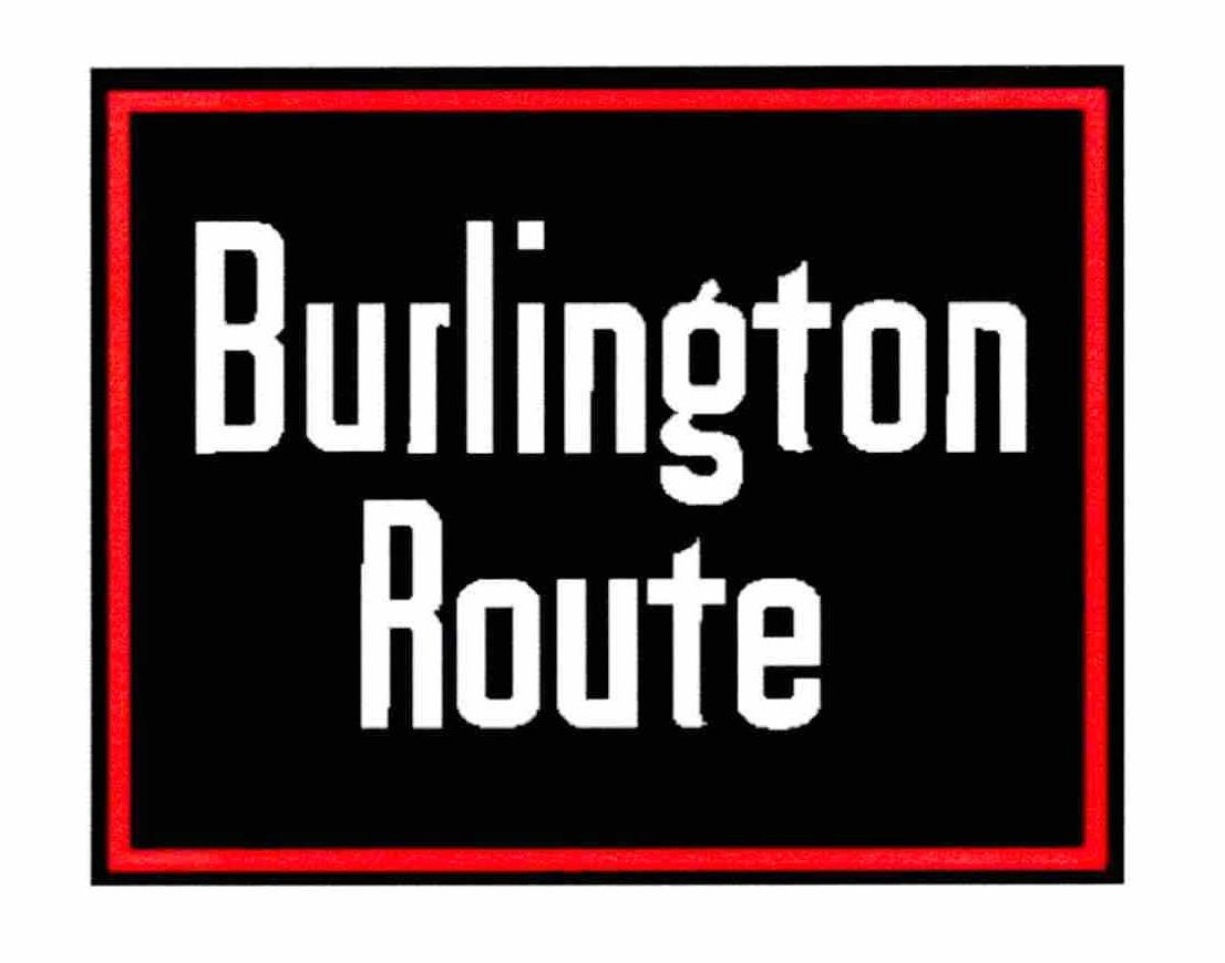 Trademark Logo BURLINGTON ROUTE