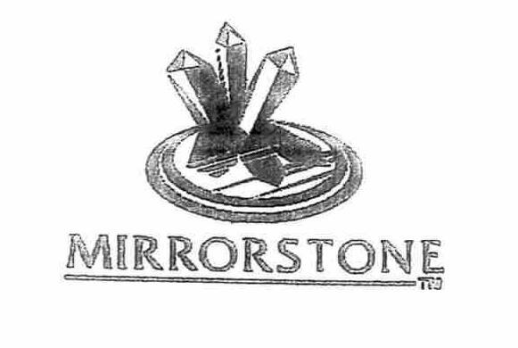 Trademark Logo MIRRORSTONE