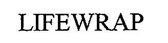 Trademark Logo LIFEWRAP