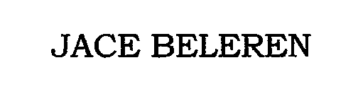 Trademark Logo JACE BELEREN