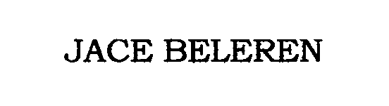 Trademark Logo JACE BELEREN